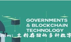 :Tokenim: 支持存储的多种数