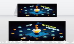 2019年4月TokenIM空投：如何