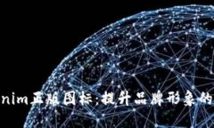 Tokenim正版图标：提升品牌