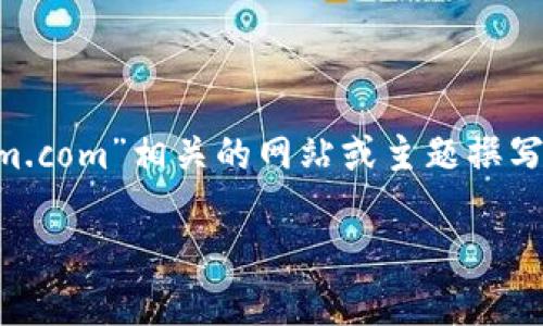 基于你提供的信息,我假设你希望为一个与“tokenim.com”相关的网站或主题撰写内容。以下是一个符合你要求的、关键词及内容大纲。
如何使用Tokenim提升您的加密货币投资策略