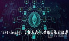 Tokenimapp: 了解其大小、功