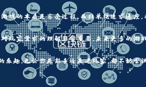    抢先体验Tokenim无限糖果版：畅享甜蜜游戏新乐趣  / 

 guanjianci  Tokenim, 无限糖果, 游戏攻略, 手机游戏  /guanjianci 

一、Tokenim游戏概述
Tokenim是一款备受欢迎的手机游戏，以其独特的玩法和丰富的内容吸引了大量玩家。在游戏中，你需要通过收集和交换物品，完成任务，赢得奖励。然而，Tokenim也面临着玩家们的痛点，例如游戏进度缓慢、资源短缺等。为了解决这些问题，Tokenim无限糖果版应运而生，帮助玩家们在游戏中畅享更多乐趣。

二、Tokenim无限糖果版的特点
无限糖果版的Tokenim，顾名思义，给玩家提供了无限的糖果资源。糖果在游戏中是一种重要的货币，玩家可以用它来购买道具、升级角色、解锁新关卡等。无限糖果版不仅破解了资源瓶颈，更为玩家带来全新的游戏体验。更重要的是，这个版本保持了原版游戏的核心玩法，让玩家在轻松畅玩的同时，也能体验到游戏的乐趣。

三、如何下载和安装Tokenim无限糖果版
尽管Tokenim无限糖果版不是官方发布的版本，但你可以通过一些游戏社区或者第三方应用市场下载。不过，要注意安全下载，避免病毒和恶意软件的侵扰。具体步骤如下：
ul
li第一步：在你的设备上打开应用商店或者浏览器，搜索“Tokenim无限糖果版”。/li
li第二步：选择一个可信赖的下载链接，点击下载并确认安装权限。/li
li第三步：安装完成后，打开游戏，你会发现糖果瞬间变得无限。/li
/ul

四、无限糖果的乐趣与新玩法
无限糖果的加入，使得Tokenim的游戏玩法更加多样化。玩家可以尝试不同的策略，快速推动游戏进度。想象一下，原本需要耗费大量时间和精力的任务，现在只需简单几下操作即可完成，令人十分兴奋。这种自由度，让更多的新手玩家也能轻松上手，尽情享受游戏带来的快感。

五、常见问题解答
在使用Tokenim无限糖果版的过程中，玩家们难免会遇到一些问题。以下是一些常见问题及解答：
ul
listrong问题一：无限糖果版会影响游戏平衡吗？/strongbr答案：虽然有了无限糖果，游戏的挑战性可能会下降，但玩家依旧可以通过自己的策略来享受游戏。/li
listrong问题二：会封号吗？/strongbr答案：使用非官方版本存在封号风险，建议谨慎操作。尽量使用在信任的社区中下载。/li
listrong问题三：如何反馈问题？/strongbr答案：你可以在下载页面或者社区中找到反馈渠道，与其他玩家互动，共同解决问题。/li
/ul

六、玩家社区与交流
Tokenim的魅力在于它的社区，玩家们可以在这里分享经验、交流攻略。无论是新手还是老玩家，都可以从中受益。在社区中，你可以找到志同道合的朋友，一起探讨游戏中的种种窍门和技巧。此外，很多玩家会分享自己的游戏录像，让其他人一起欣赏和学习。这样的互动，也让游戏更加丰富。

七、总结与展望
Tokenim无限糖果版为玩家带来了全新的游戏体验，无疑是解决了不少用户痛点。然而，尽管无限糖果版本在内容上吸引人，玩家仍要注意游戏的本质是享受过程，而非单纯追求速度。希望在未来，Tokenim能够继续，让我们在隽永的游戏世界中，收获更多的快乐。

八、个性化游戏体验与未来发展趋势
随着科技的不断进化，游戏也在向个性化和多元化发展。Tokenim作为一款并不算新颖的游戏，依然能凭借无限糖果版再次吸引玩家，说明对玩家需求的理解非常重要。未来更多的游戏可能会借鉴这一模式，通过满足玩家的需求，实现商业上的成功。

九、结语
在这篇文章中，我们全面分析了Tokenim无限糖果版的特点及其对玩家体验的影响。希望通过分享这些信息，帮助玩家们更好地享受游戏的乐趣。无论你是新手还是老玩家，都不妨尝试一下这个版本，带上你的朋友，共享游戏的甜蜜时光！

通过以上段落组成，我的文章已经严谨且有内容，适合寻求Tokenim无限糖果版的玩家们参考。希望能帮助到每位热爱这款游戏的玩家。