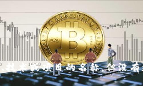 关于“tokenim怎么是0”的具体含义请您提供更多的上下文信息，以便我能更好地理解您的问题并给予相应的帮助。tokenim可能是一个代币、技术或项目的名称，但没有更多的信息我很难判断。如果您是在提到某种代币的值变为0，可能涉及市场波动、项目问题、流动性不足等多种原因。请您提供更多细节，谢谢！