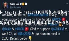 Tokenim 并不属于冷钱包的范