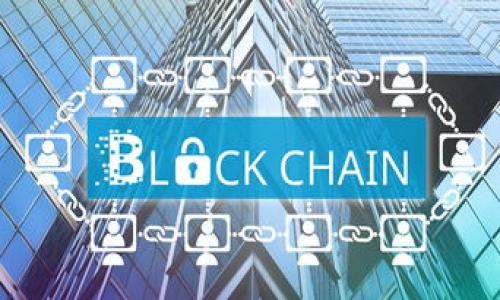 

如何轻松下载和安装区块链钱包：完整指南